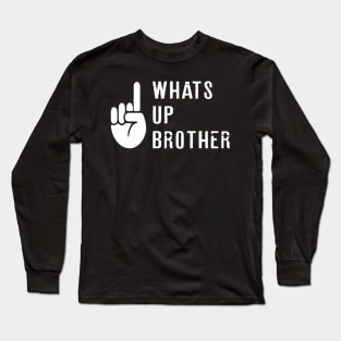 Sketch Streamer W Up Brother Long Sleeve T-Shirt